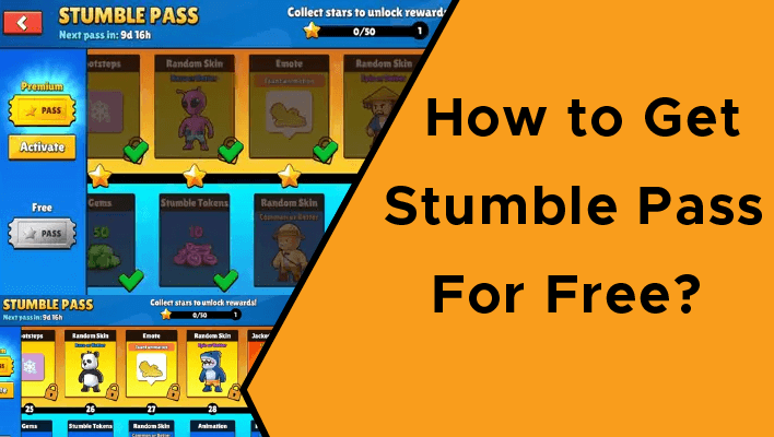How to Get Stumble Pass for Free