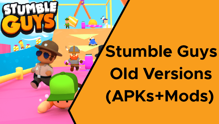 Stumble Guys Old Version