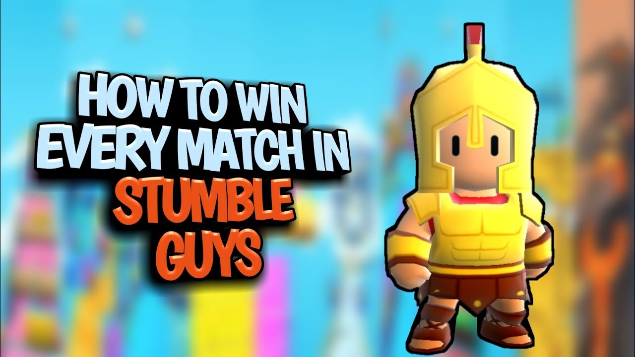 How to Win Every Round in Stumble Guys