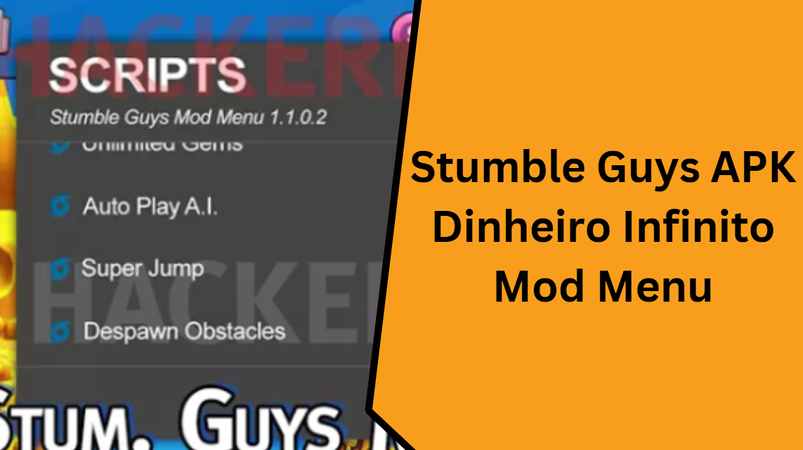 Stumble Guys APK Dinheiro Infinito Mod Menu